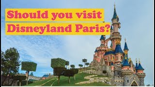 Should you go to disneyland paris?