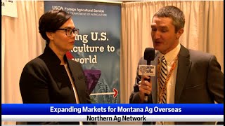 Expanding Markets for Montana Ag Overseas