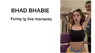 BHAD BHABIE - (Funny Ig Live moments) 😂