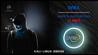 DVWA Install in 2mins | Kali Linux | Damn Vulnerable Web Application | Docker