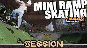 Session | Skating Mini Ramp Is MUCH Better in 0.0.0.6
