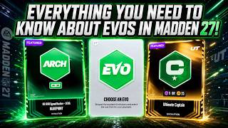 EVERYTHING YOU NEED TO KNOW ABOUT EVOS IN MADDEN 27 HOW THEY WORK BEST PLAYERS TO PICK AND MORE