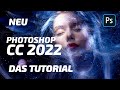 NEU Photoshop CC 2022 Tutorial [deutsch] - Top Neuerungen / Grundlagen + Tipps & Tricks