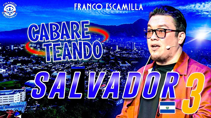 Cabareteando.- El Salvador 3