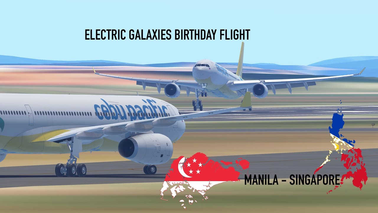 Infinite Flight Manila Singapore Cebu A330 Electric Galaxy's