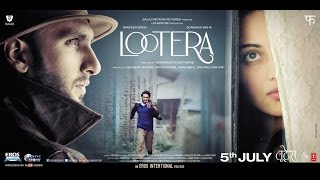 Free Lootera Trailer Watch Online Khatrimaza