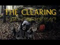 [HALLOWEEN WEEK, 2025] The Clearing