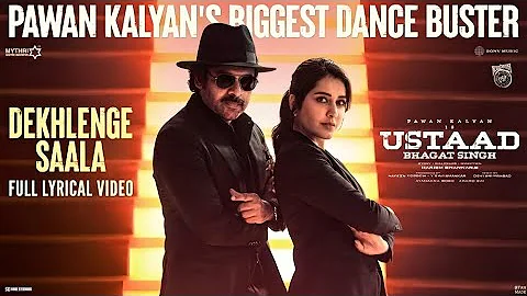Dekh Lenge Saala Lyrical Video | Ustaad Bhagat Singh | Pawan Kalyan, Devi Sri Prasad, Harish Shankar
