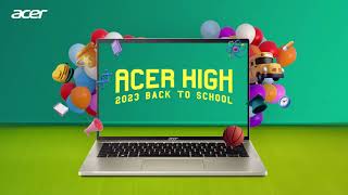 #AcerHigh: Back To School Promo