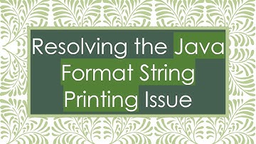 Resolving the Java Format String Printing Issue