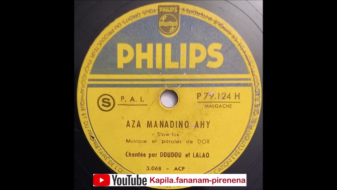 Dox - Aza manadino ahy (Philips original 78 tours) - Madagascar.