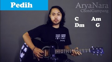 Chord Gampang (Pedih - Last Child) by Arya Nara (Tutorial Gitar) Untuk Pemula