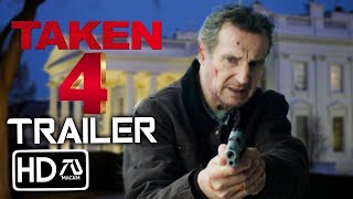 TAKEN 4  Where is the President  Trailer #5   Liam Neeson, Michael Keaton, Maggie Grace Fan Made