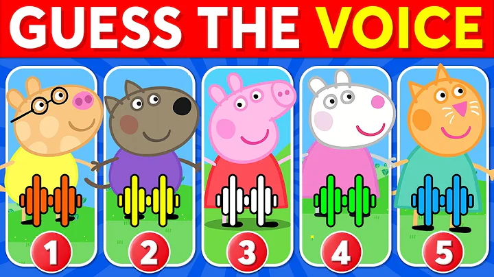 Guess the Peppa Pig Characters by Their Voice 🐷✅ ~ Peppa Pig Quiz