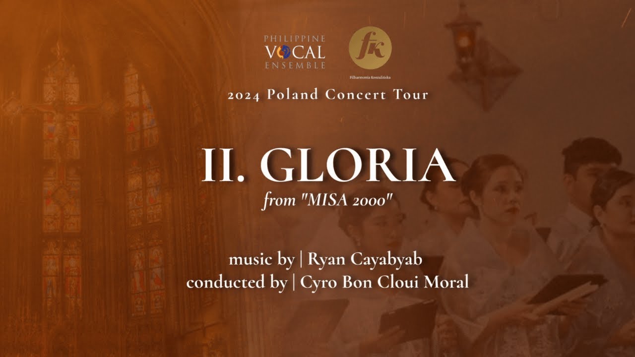 II.GLORIA from "MISA 2000" - Cayabyab | Philippine Vocal Ensemble