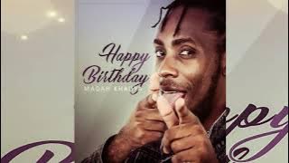 Madah Khauya - Happy Birthday