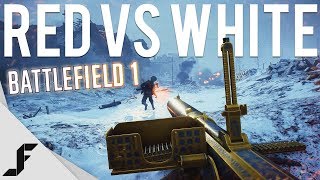 RED VS WHITE - Battlefield 1 (New Map)