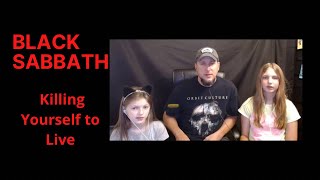 Metal dad & Daughters First time reaction to Black Sabbath-Killing Yourself to Live (girls first )