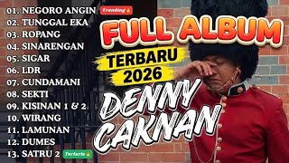 TERBARU 2026 NEGORO ANGIN - DENNY CAKNAN FULL ALBUM 