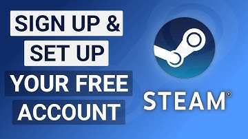 How to Create Steam Account | Sign Up & Set Up Your Steam Profile
