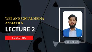 WSMA Lecture 2: Google Analytics 4 Setup, GTM Tag Integration & Website Tracking