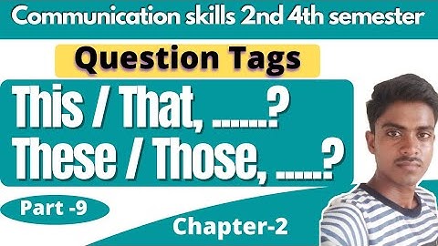 This/That/These/Those question tags कैसे बनाएं ? । communication skills 2nd framing question