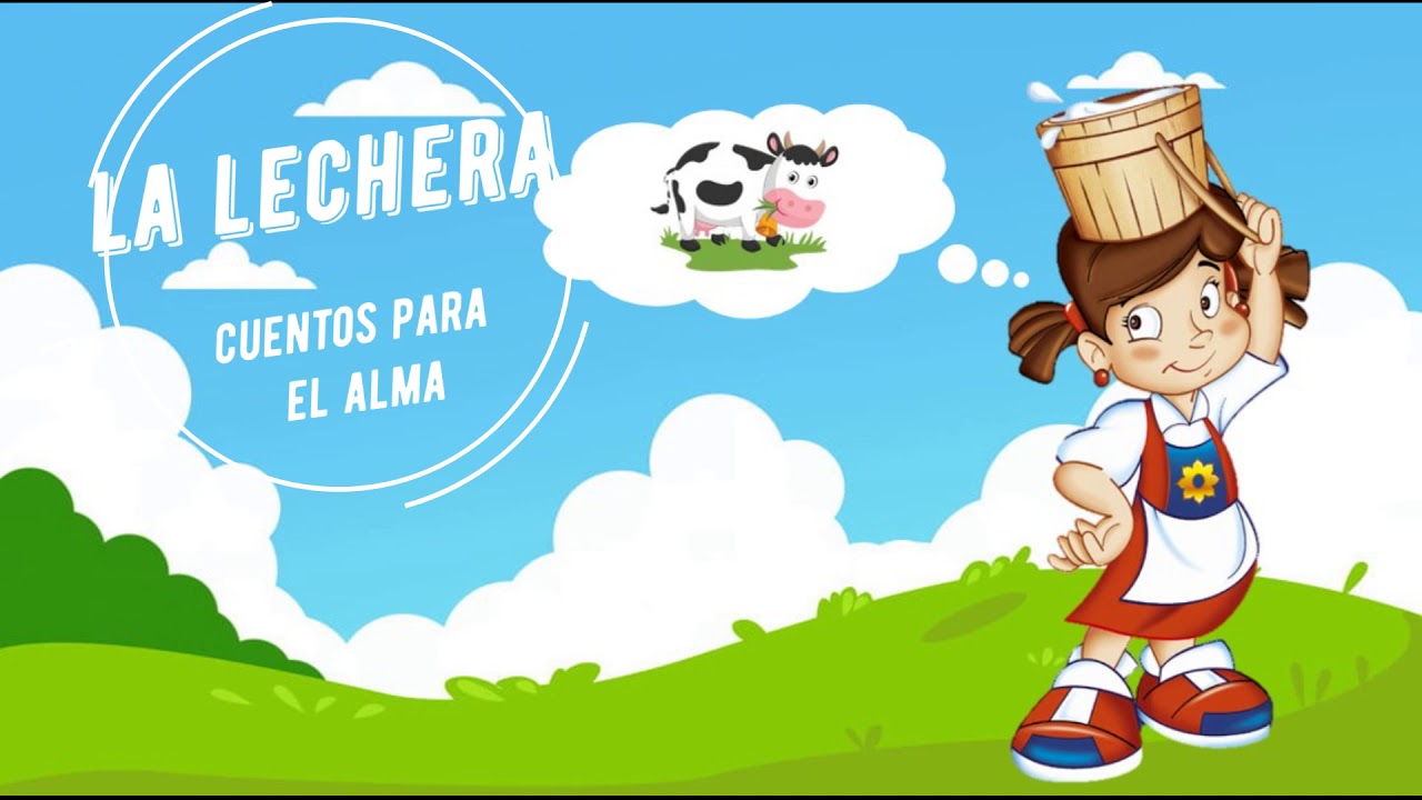 La lechera| Audiocuentos para niños| Fábulas y cuentos clásicos para