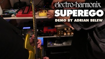 Electro-Harmonix Superego Synth Engine Pedal (Demo by Adrian Belew)