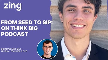 From Seed to Sip:A Conversation with Guilherme Maia Silva, CEO | Think Big With Dan & Qasim