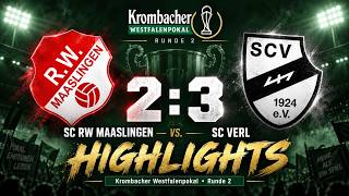 🔥 HIGHLIGHTS | SC RW Maaslingen 2:3 SC Verl | Krombacher Westfalenpokal – Runde 2