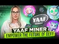 YAAF-Miner, Stake BUSD and earn incomegenerated from the AI quantitative trading model of YAAF-Model