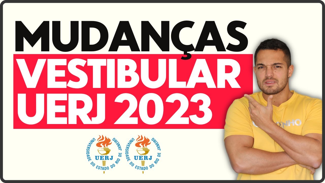 [MUDANÇAS] INSCRIÇÃO VESTIBULAR UERJ 2023 | PROFINHO da REDAÇÃO