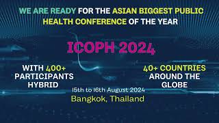 ICOPH 2024 - Gateway to the Future of Public Health
