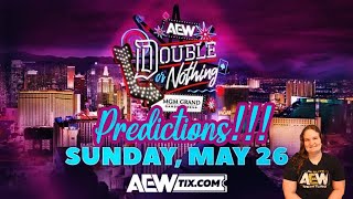 AEW DOUBLE OR NOTHING!! {2024 Predictions!!!}