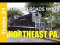 HOW RAILROADS WORK Ep. 2: Northeast Pennsylvania