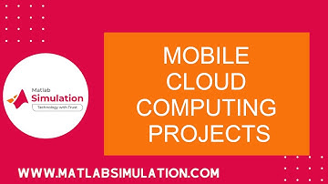 Mobile Cloud Computing Projects | Mobile Cloud Computing with Android | Cloud Thesis
