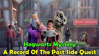 A Record Of The Past Side Quest Harry Potter Hogwarts Mystery