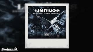 ZanderXain - Limitless Ft.Smitty & Cartier2x(mixedbyjkap)