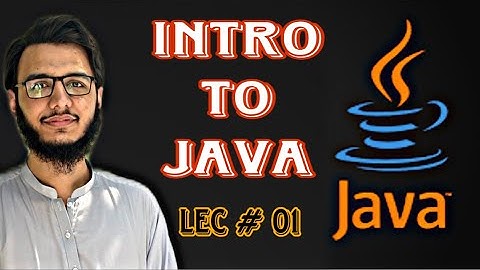 Lec : 01| Introduction to Java Programming  in Pashto(2024 ) | For Complete Beginners | ASK Coding