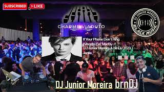 Janita - If Your Phone Don´t Ring ( Versão Ext. Mix By DJ Junior Moreira & brnDJ 2023 ) #Janita