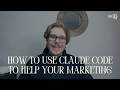 How to Use Claude Code for Marketing (Real Prompts, Real Output)