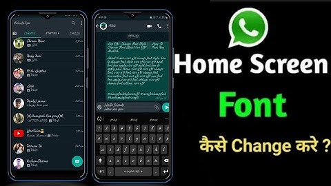 How To Change WhatsApp Home Screen Font || WhatsApp Home Screen Font Kaise Change karen