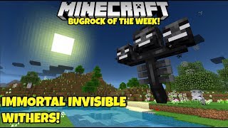 Bugrock Of The Week 17: Invisible, Immortal Wither Bosses! Minecraft Bedrock Edition