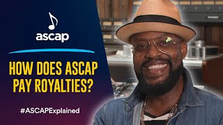 How Does ASCAP Pay Royalties? | ASCAP Explained