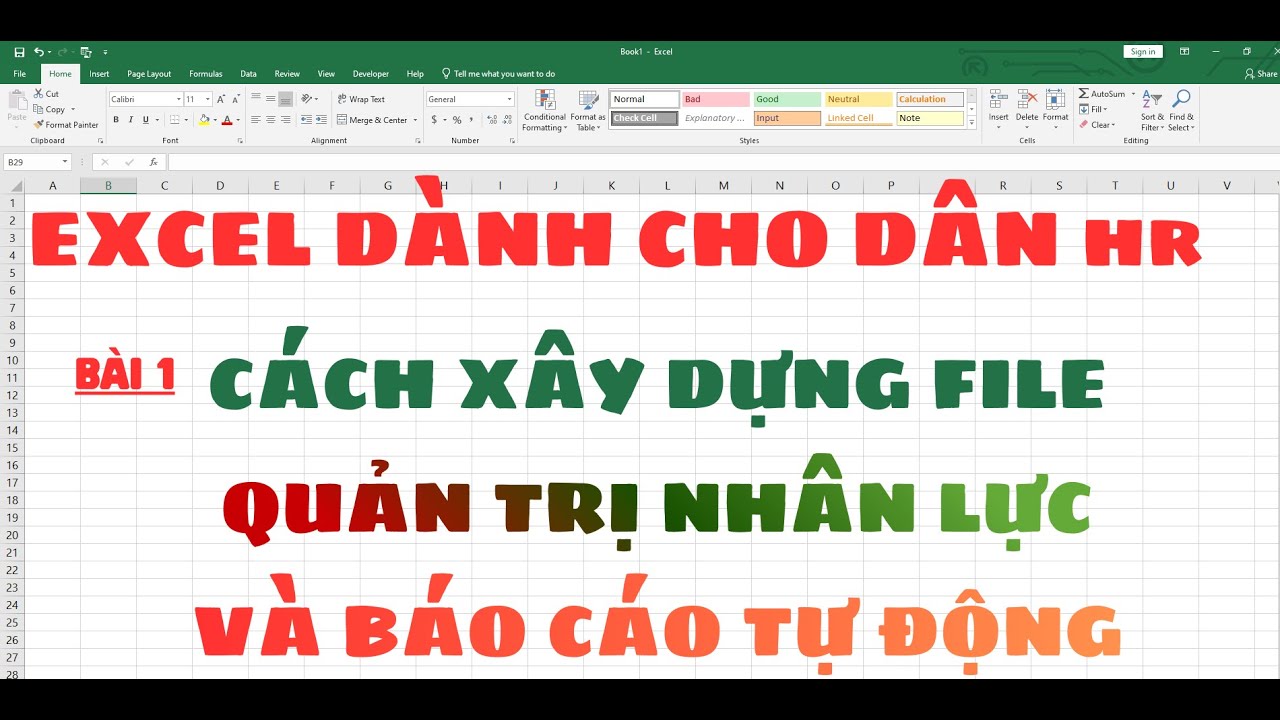 Excel Nhân Sự | Bài 1: Cách Xây Dựng File Quản Trị Nhân Lực & Báo Cáo Chuẩn HR