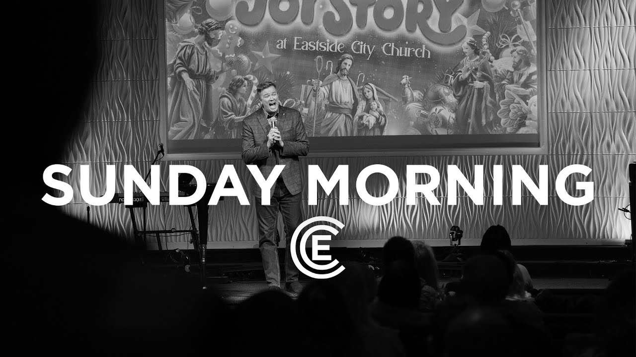 Sunday Service • December 07 | Eastside City Church - YouTube