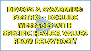 Celebrity DevOps & SysAdmins: Postfix - exclude messages with specific header values from relayhost? Wealth