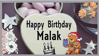 عيد ميلاد سعيد ملاك 2021🎂، عيد ميلادسعيد ملاك🍰🎂, happy birthday Malak، اغنية حالا بالا ملوكه 💕👍