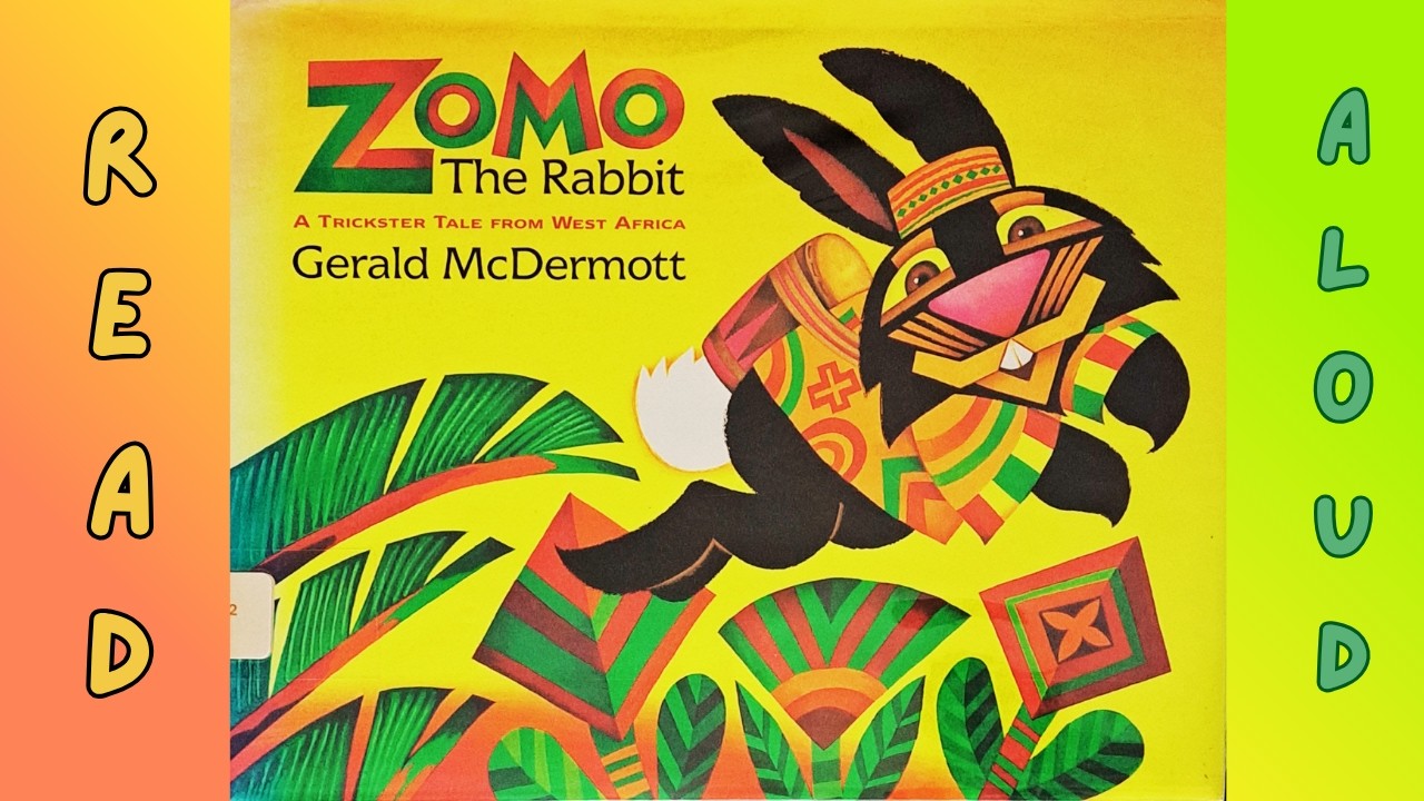 Zomo The Rabbit Zomo the Rabbit - A Trickster tale from West Africa| Read aloud ...