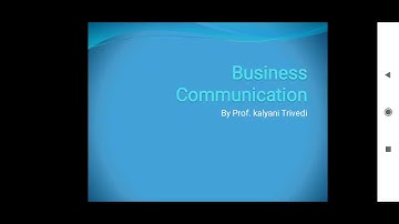 S Y B com, Business Communication, Unit 4,, Lecture 7, By Prof Kalyani
